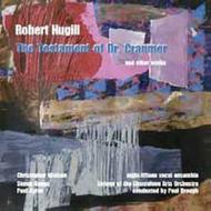 Robert Hugill - The Testament of Dr.Cranmer, etc