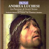 Andrei Luchesi - La Passsione di Gesu Christo - Oratorio (Bonn 1776)