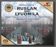 Glinka - Ruslan and Lyudmilla | Pentatone PTC5186034