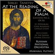 Taneyev - At the Reading of a Psalm, Cantata No. 2 Op. 36 (1914-1915)  | Pentatone PTC5186038