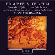 Braunfels - Te Deum | Orfeo C679071