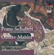 Schubert - Der Tod und das Madchen / Mahler - Symphony No 5: Adagietto