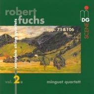 Fuchs - Complete String Quartets Vol 2