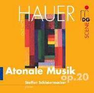 Hauer - Atonale Musik Op.20