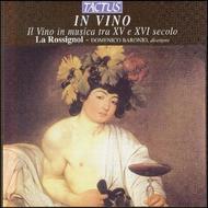 In Vino: Wine during the XV and XVI centuries | Tactus TC400004