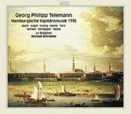 Telemann - Hamburgische Kapitansmusik 1755 (Oratorio & Serenata)