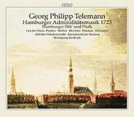 Telemann - Hamburger Admiralitatsmusik 1723