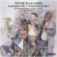 Villa-Lobos - Symphony No 7, Sinfonietta No 1 | CPO 9997132