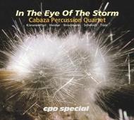 Cabaza Percussion Quartet : In the Eye of the Storm | CPO 9997772