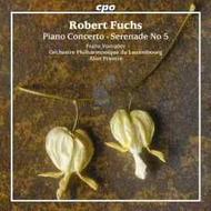 Fuchs - Piano Concerto Op.27, Serenade No 5 | CPO 9998932