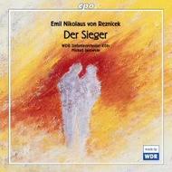 Emil von Reznicek - Der Sieger (The Victor): Symphonic Poem