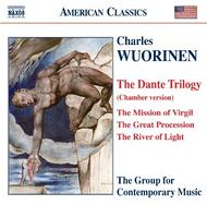 Wuorinen - Dante Trilogy (chamber version) | Naxos - American Classics 8559345