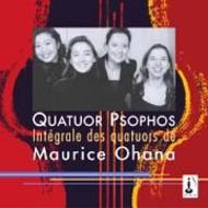 Maurice Ohana - String Quartets 1-3