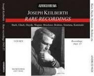 Joseph Keilberth: Rare Recordings 1943-1957