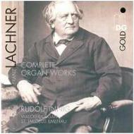 Lachner - Complete Organ Works | MDG (Dabringhaus und Grimm) MDG3171487