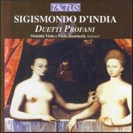 Sigismondo D�India - Duetti Profani | Tactus TC580403