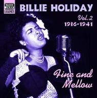 Billie Holiday vol.2 - Fine & Mellow 1936-41 | Naxos - Nostalgia 8120583