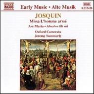 Josquin - Missa L�homme Arme, Ave Maria, Absalon fili mi