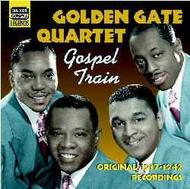 Golden Gate Quartet - Gospel Train 1937-42