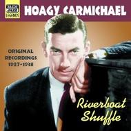 Hoagy Carmichael - Riverboat Shuffle 1927-38 | Naxos - Nostalgia 8120767