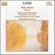 Satie - Piano Works vol. 3