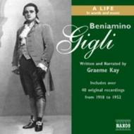 Gigli - Beniamino Gigli - A Life In Words And Music (Kay)
