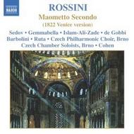 Rossini - Maometto Secondo | Naxos - Opera 866014951