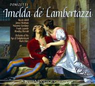 Donizetti - Imelda DLambertazzi | Opera Rara ORC36