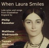 When Laura Smiles - Songs by Philip Rosseter | Avie AV2074