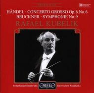 Kubelik conducts Bruckner & Handel | Orfeo - Orfeo d'Or C550011