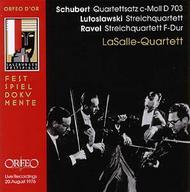 The LaSalle Quartet play Lutoslawski, Ravel & Schubert | Orfeo - Orfeo d'Or C632041