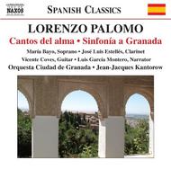 Palomo - Cantos del Alma, Sinfonia a Granada | Naxos 8570420