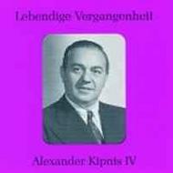 Lebendige Vergangenheit - Alexander Kipnis Vol.4
