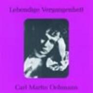 Lebendige Vergangenheit - Carl Martin Oehmann
