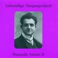 Lebendige Vergangenheit - Pasquale Amato  Vol.2 | Preiser PR89182