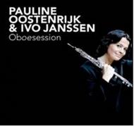 Pauline Oostenrijk / Ivo Janssen: Oboesessions | Challenge Classics CC72062