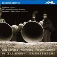 Jonathan Harvey - Body Mandala, etc