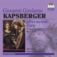 Kapsberger - Libro secondo d&rsquo;arie