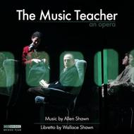 Allen Shawn / Wallace Shawn - The Music Teacher | Bridge BRIDGE9248