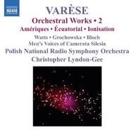 Edgard Varese - Orchestral Works Vol.2 | Naxos 8557882