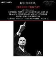Brahms - Piano Concerto No.1 / Franck - Symphonic Variations