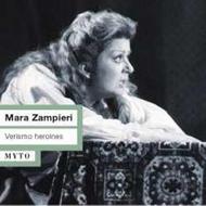 Mara Zampieri - Verismo Heroines