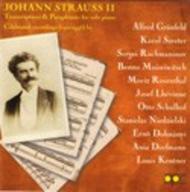 Johann Strauss - Transcriptions and Paraphrases for Solo Piano | APR APR5540