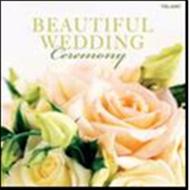 Beautiful Wedding: Ceremony