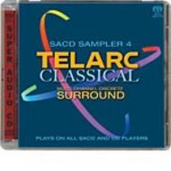 Telarc Classical SACD Sampler 4   | Telarc SACD60009