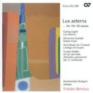 Lux aeterna . . . for 10-16 Voices