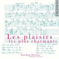 Les plaisirs les plus charmants: Works for French Baroque Guitar