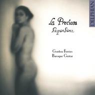 La Preciosa - The Guitar of Gaspar Sanz | Delphian DCD34036