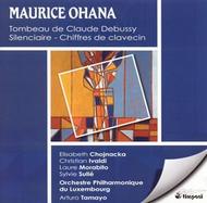 Maurice Ohana - Tombeau de Claude Debussy | Timpani 1C1147