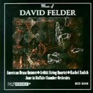 The Music of David Felder | Bridge BCD9049